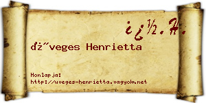 Üveges Henrietta névjegykártya